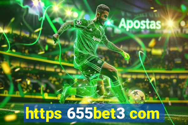 https 655bet3 com